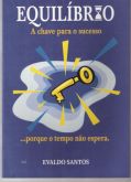 LIVRO EQUILIBRIO A CHAVE PARA O SUCESSO
