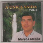 Cantor Marcos Jordão CD Unica Saida