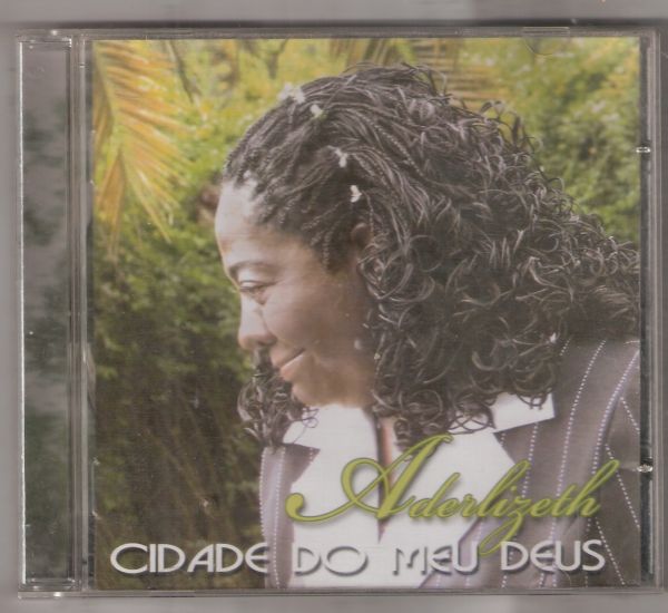 Cantora Aderlizete CD ciade do meu Deus